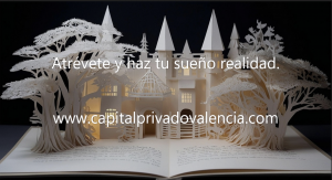 Capital Privado Valencia , somos parte del camino que te llevará a tu destino.